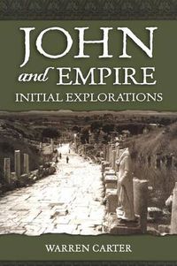 Cover image for John and Empire: Initial Explorations