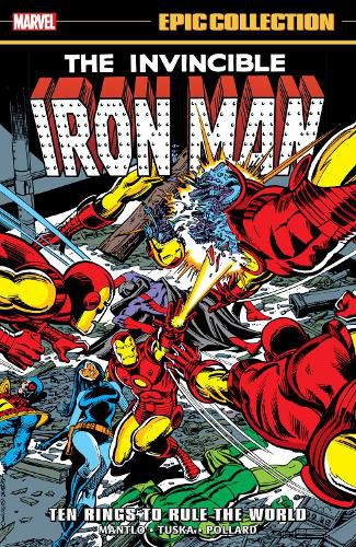 Cover image for Iron Man Epic Collection: Ten Rings To Rule The World