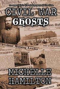 Cover image for Civil War Ghosts