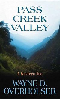 Cover image for Pass Creek Valley