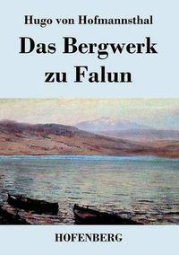 Cover image for Das Bergwerk zu Falun