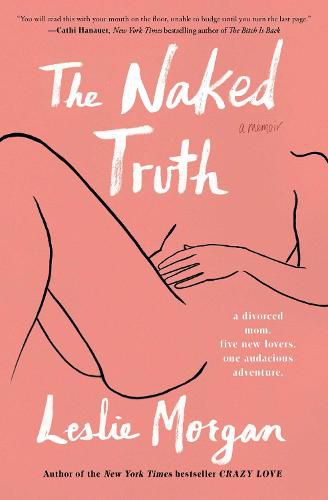 The Naked Truth: A Memoir