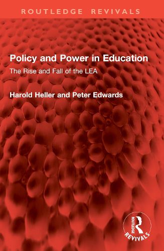 Cover image for Policy and Power in Education