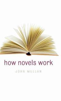 Cover image for How Novels Work