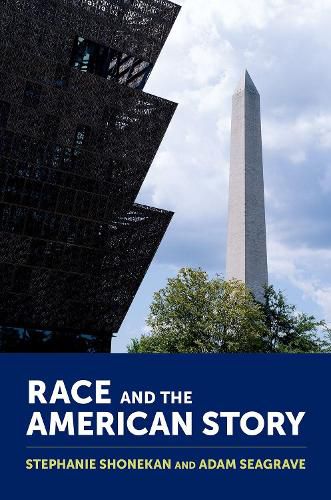 Cover image for Race and the American Story