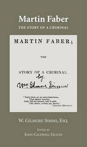 Cover image for Martin Faber: The Story of a Criminal with  Confessions of a Murder