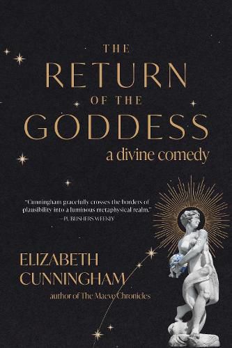 Cover image for The Return of the Goddess: A Divine Comedy