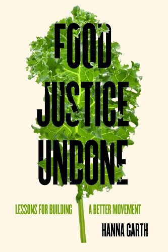 Cover image for Food Justice Undone