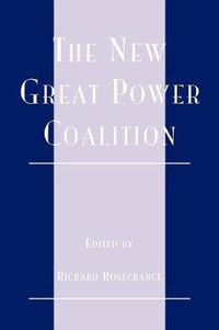 Cover image for The New Great Power Coalition