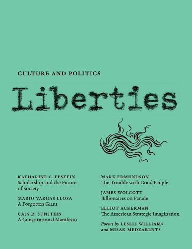 Cover image for Liberties Journal of Culture and Politics