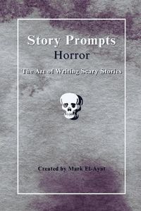 Cover image for Story Prompts Horror