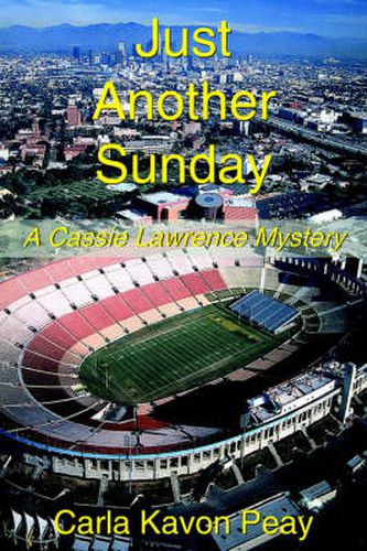 Cover image for Just Another Sunday: A Cassie Lawrence Mystery