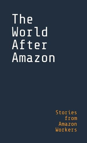 Cover image for The World After Amazon