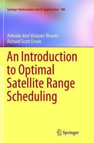 Cover image for An Introduction to Optimal Satellite Range Scheduling