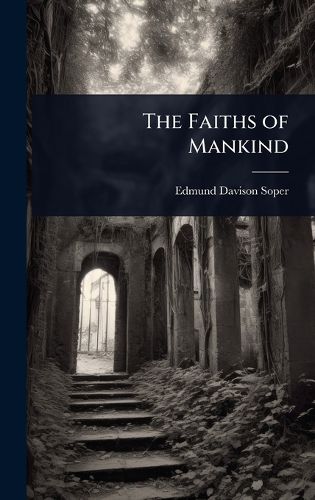 Cover image for The Faiths of Mankind