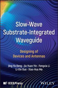 Cover image for Slow-Wave Substrate-Integrated Waveguide