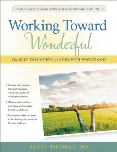Cover image for Working Toward Wonderful: A Toolbox for Self-Discovery and Growth