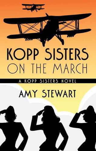 Kopp Sisters on the March