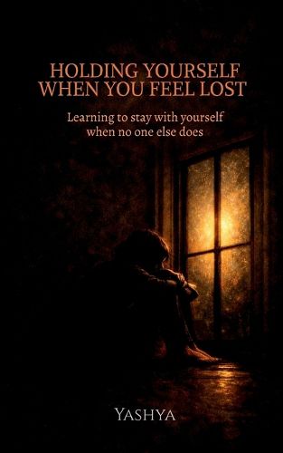 Cover image for Holding Yourself When You Feel Lost