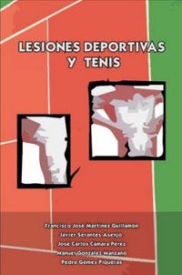 Cover image for Lesiones Deportivas Y Tenis