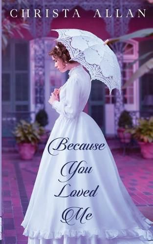 Cover image for Because You Loved Me