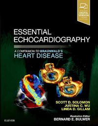 Cover image for Essential Echocardiography: A Companion to Braunwald's Heart Disease