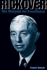 Cover image for Rickover: The Struggle for Excellence