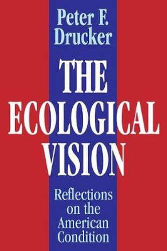 Cover image for The Ecological Vision: Reflections on the American Condition