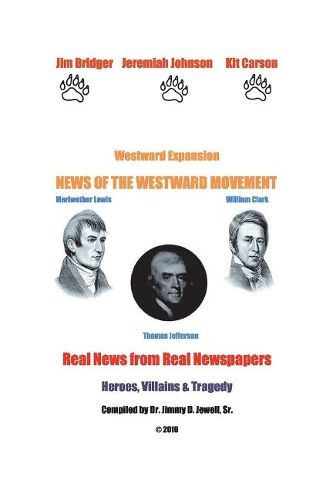 Cover image for Westward Expansion: News of the Westward Movement