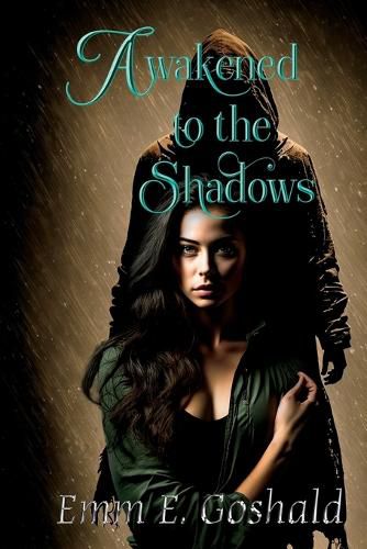 Cover image for Awakened to the Shadows