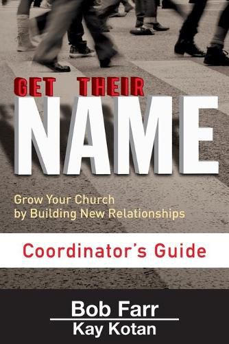 Cover image for Get Their Name: Coordinator's Guide