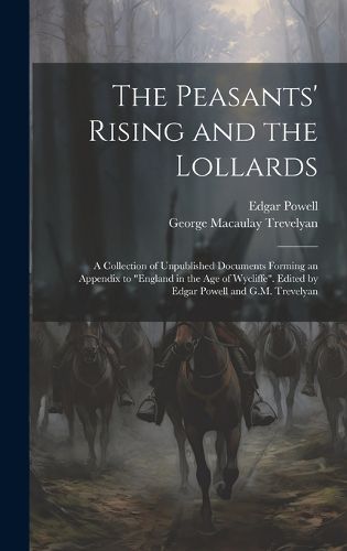 The Peasants' Rising and the Lollards