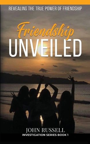 Cover image for Friendship Unveiled
