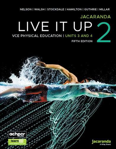 Jacaranda Live It Up 2 VCE Physical Education Units 3&4, 5e learnON & Print
