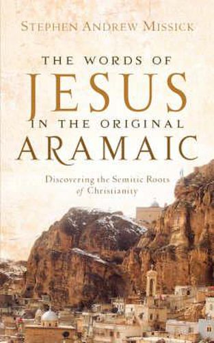 Cover image for The Words of Jesus in the Original Aramaic