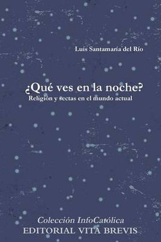 Cover image for 'Que Ves En La Noche?