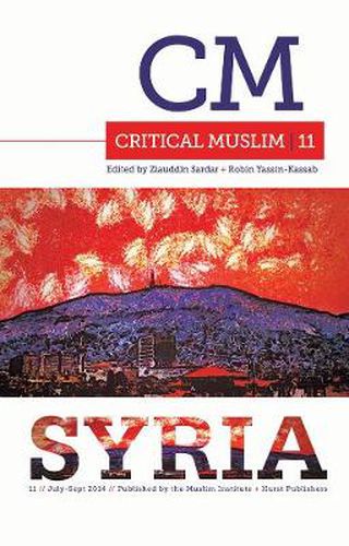 Cover image for Critical Muslim 11: Syria