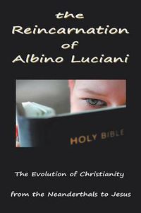 Cover image for The Reincarnation of Albino Luciani