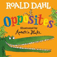 Cover image for Roald Dahl Opposites