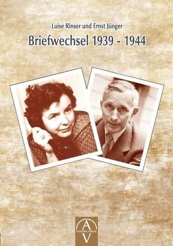 Cover image for Luise Rinser und Ernst Junger Briefwechsel 1939 - 1944