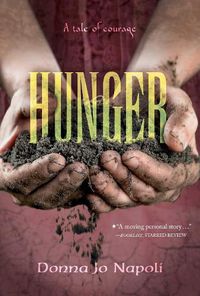 Cover image for Hunger: A Tale of Courage