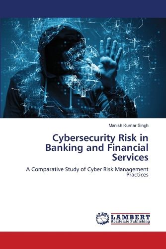Cover image for Cybersecurity Risk in Banking and Financial Services