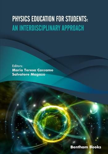 Cover image for Physics Education for Students: An Interdisciplinary Approach