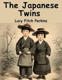 Cover image for The Japanese Twins