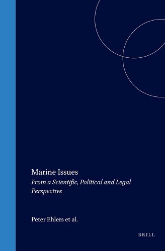 Cover image for Marine Issues: From a Scientific, Political and Legal Perspective