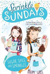 Cover image for Sugar, Spice, and Sprinkles