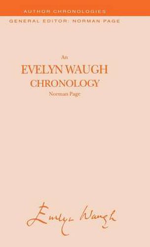 An Evelyn Waugh Chronology