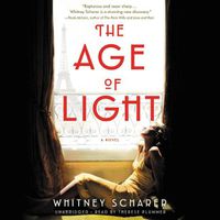 Cover image for The Age of Light Lib/E