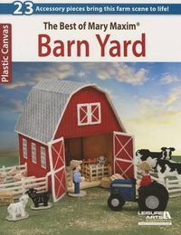 Cover image for The Best of Mary Maxim Barn Yard