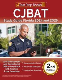 Cover image for CJBAT Study Guide Florida 2024 and 2025